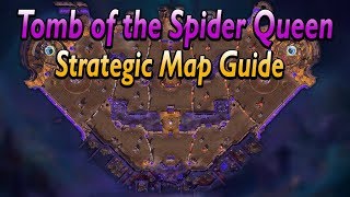 Tomb of the Spider Queen | Strategic Guide
