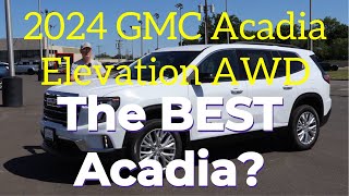 2024 GMC Acadia Elevation: The BEST Acadia?