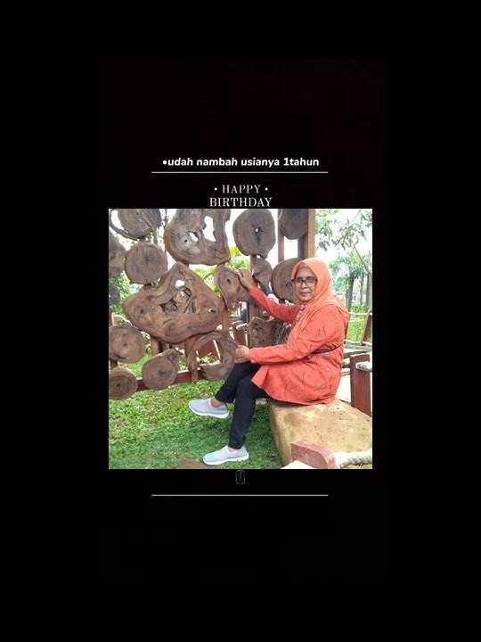 Selamat ulang tahun mama. Story WA dan tiktok 30 detik lucu unik dan menarik perhatian