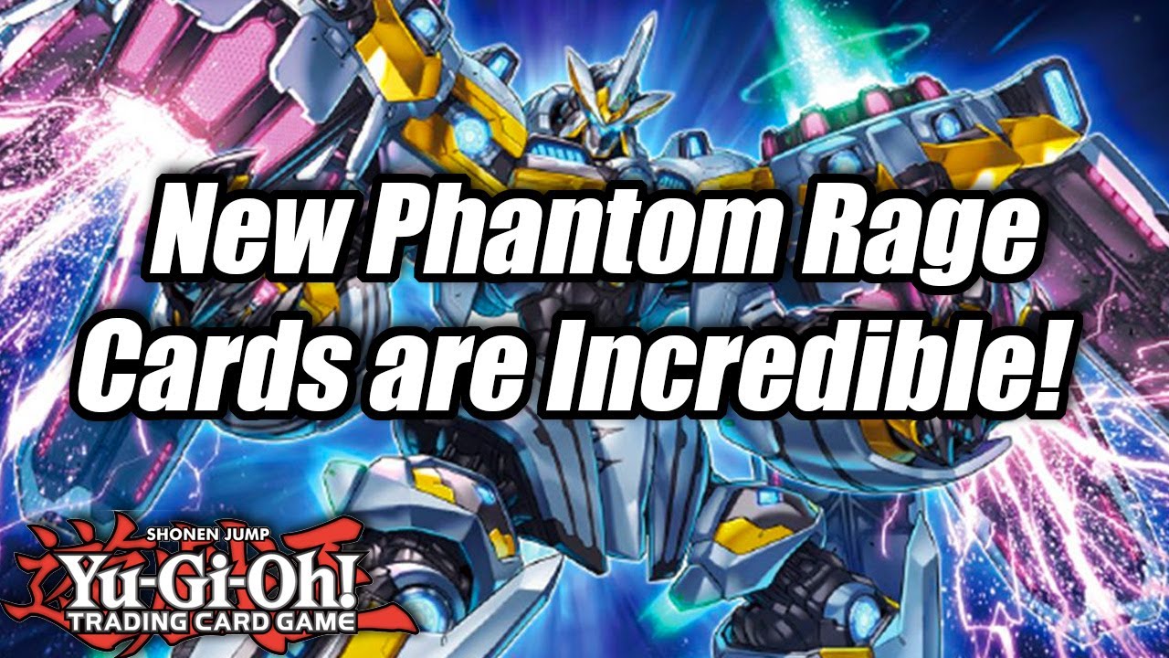 Yu Gi Oh New Phantom Rage Cards Are Incredible Youtube