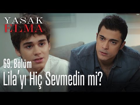 Lila'yı hiç sevmedin mi? - Yasak Elma 69. Bölüm