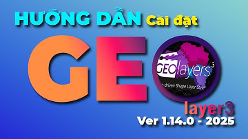 Cách Cài GEOlayer 3 Mới Nhất 2025