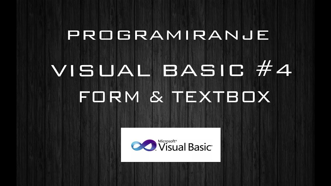 PROGRAMIRANJE | VISUAL BASIC #04 - Form & Textbox [HD 2016] - YouTube