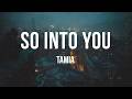 Tamia - So Into You | Lyrics