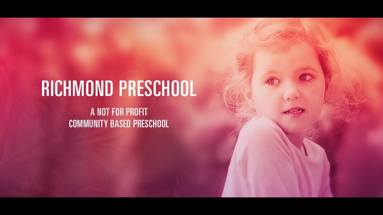 Richmond Preschool Kindergarten YouTube