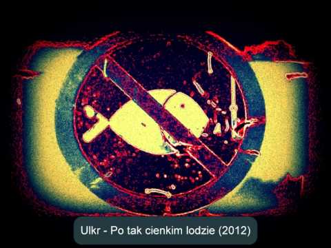 UL/KR - Po tak cienkim lodzie