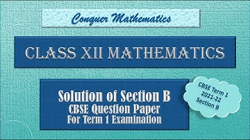 CBSE Question Paper -Code 065/2/4 -Term 1 2021-22 - Section B- Class 12 Mathematics