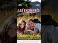 Capture de la vidéo Les Enchantés #Lesenchantes #Gregorymontel #Daphnerichard