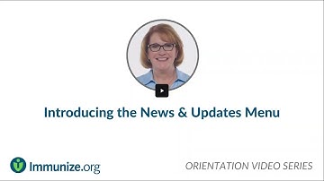 Orientation Video Series: Introducing News and Updates Menu