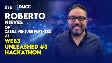 Roberto Nieves: Co-founder of Cabra Venture Partners | Web3 Unleashed Hackathon 2025