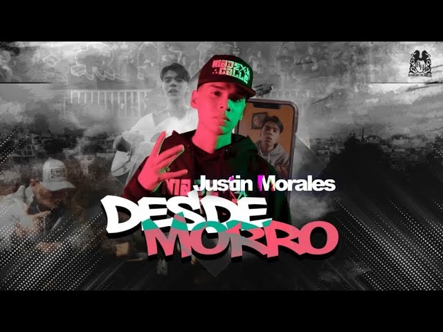 Desde Morro By Justin Morales (English Translation)
