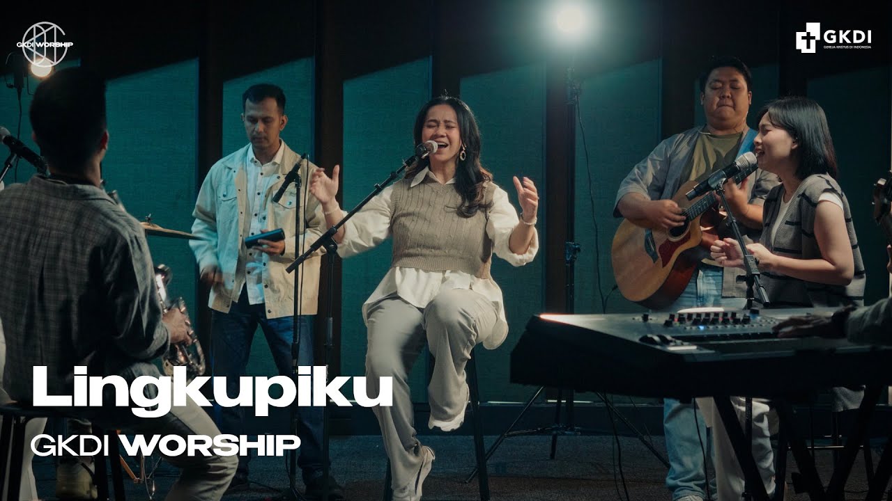 Lingkupiku (Still) (Cover) | GKDI Worship | Lagu Rohani Kristen