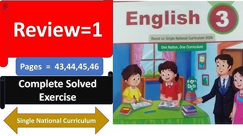 English class 3||Review 1|| Complete Solved exercise ||SNC||KPK||PTB||new syllabus|| text book.