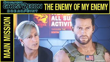 THE ENEMY OF MY ENEMY - Ghost Recon Breakpoint Walkthrough Gameplay Part 5 - No Commentary