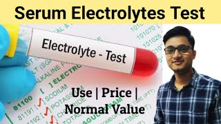 Serum Electrolyte Test in Hindi | Electrolytes Blood Test