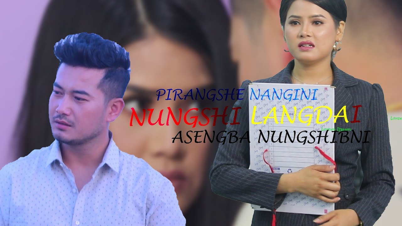 NUNGSHI LANGDAI-OFFICIAL SHORT FILM 2024- RELEASED