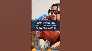 Snap unveils new Spectacles AR glasses powered by Snap OS