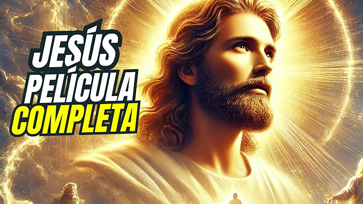 "La Historia Jamás Contada de Jesús: La Película Que Cambiará Tu Vida"