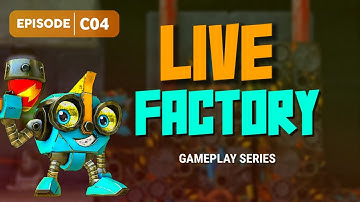 LIVE FACTORY EPISODE C04 TUTORIAL | #reviewstore