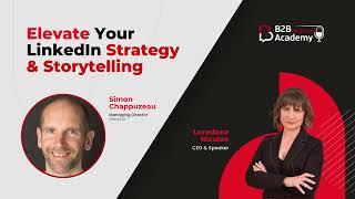 Level Up Your LinkedIn Strategy & Storytelling | Guest: Simon Chappuzeau