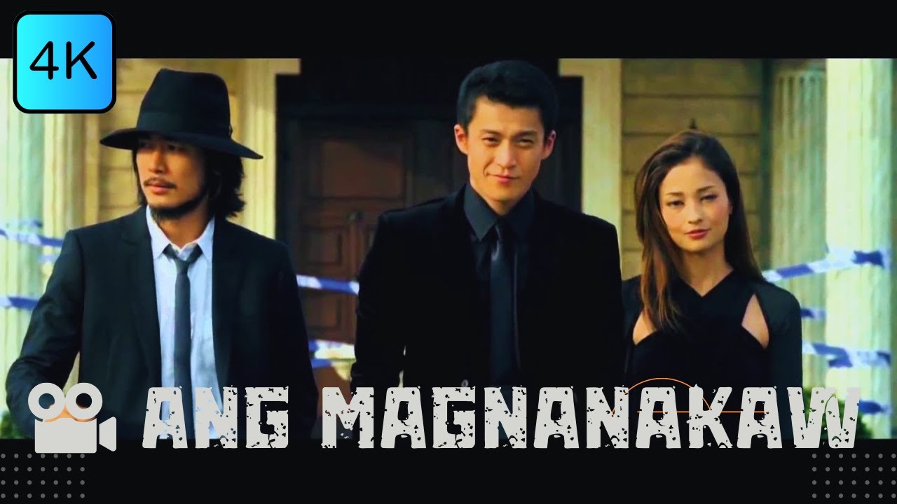 ANG MAGNANAKAW   TAGALOG DUBBED LIVE ACTION MOVIE   EXCLUSIVE