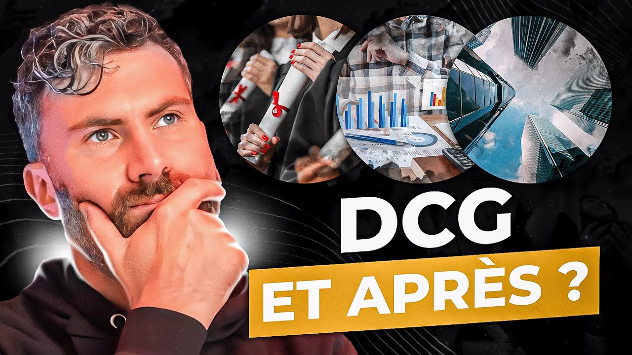 Que faire après un DCG ? (Études, Travail, Monter sa boite, Créer un — free download