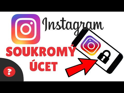 Jak NASTAVIT SOUKROMÝ účet na INSTAGRAMU | Návod | PC