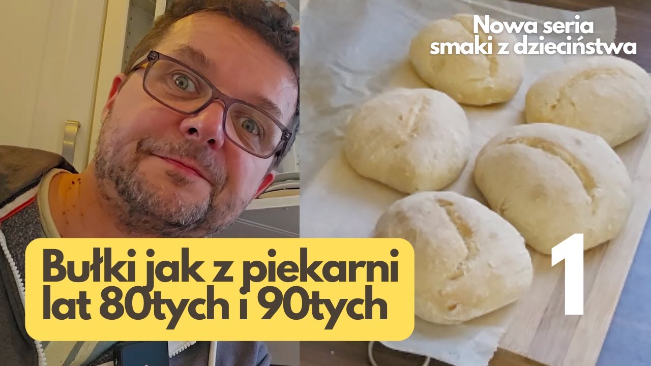 Jak upiec "Bułki wrocławskie / poznańskie" - tradycyjne jak za dawnych