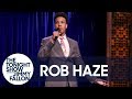 Rob Haze Stand-Up