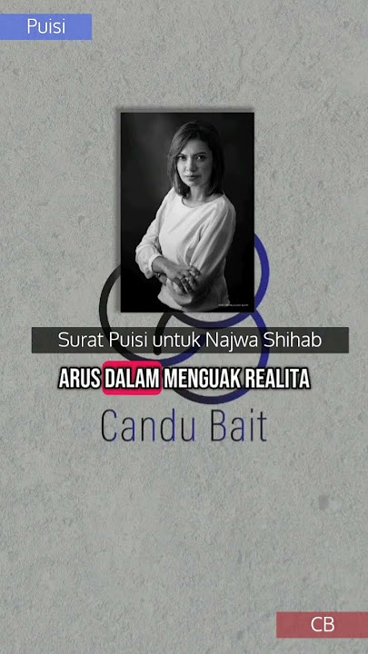 Surat Puisi untuk Najwa Shihab #najwashihab #puisi  #puisiindonesia #puisiuntuknajwashihab