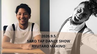 ゲスト牧野竜太郎 / SARO TAP DANCE SHOW VOL.43