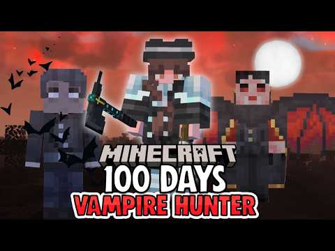 I survived 100 Days as a VAMPIRE HUNTER in Minecraft