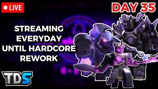 🔴[DAY 35] (3 DAYS LEFT) Streaming Everyday Until Tower Defense Simulator Hardcore Rework🔴