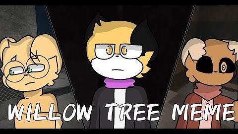 Willow tree meme // Piggy book 2 Chapter 9