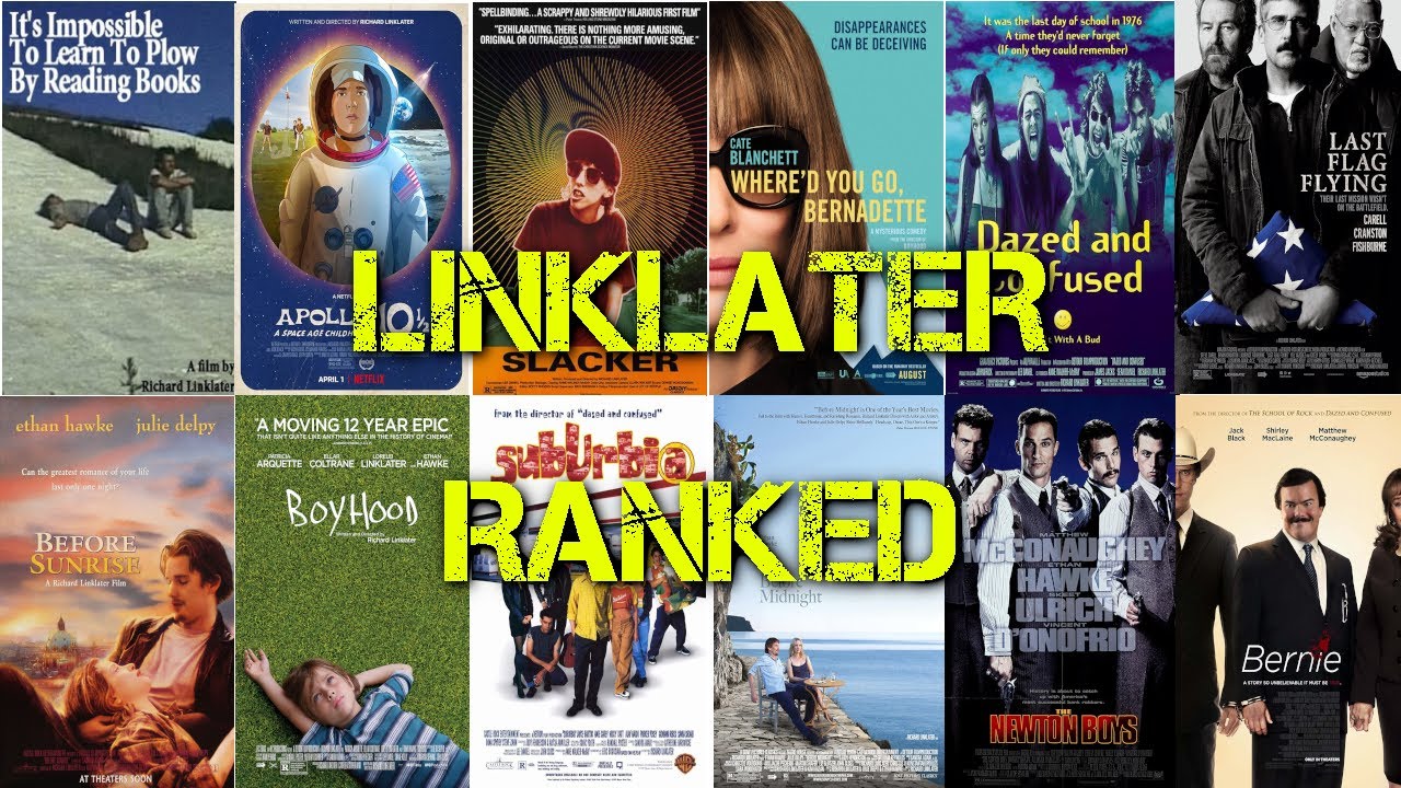 Linklater Ranked - Muving Pictures