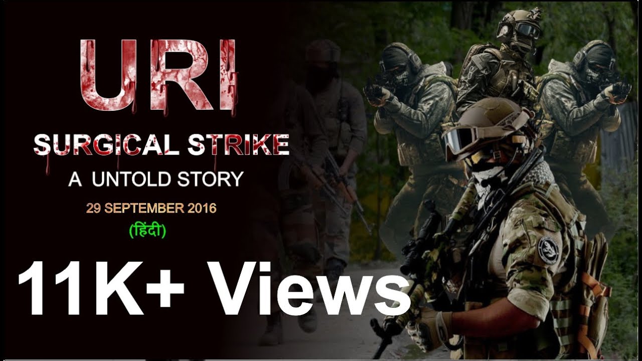 URI Surgical Strike , URI Surgical Strike Story , Pintu Once More # ...