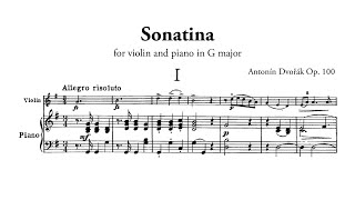 Dvořák: Violin Sonatina in G major, Op. 100, B 183 (with Score)