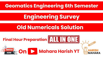 Engineering Survey Revision | 6th Semester Exam Numericals | Diploma in Geomatics Engineering