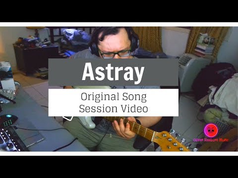 astray---original-alternative-rock-song-by-oliver-raeburn