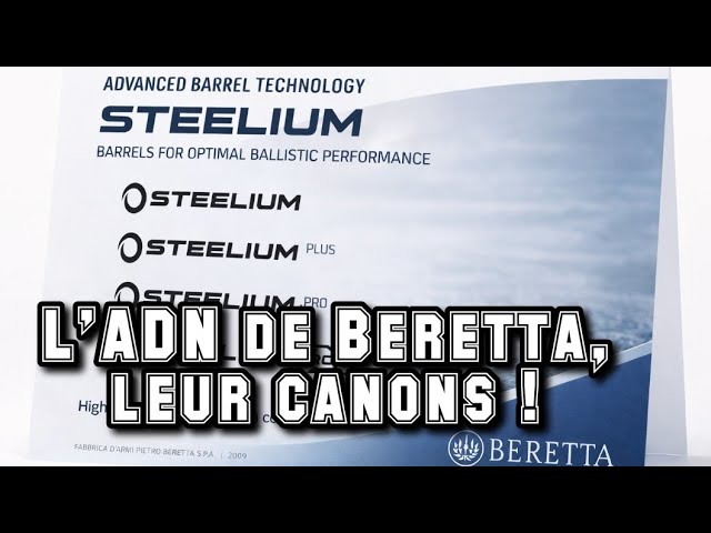 Atelier - Les Canons Steelium de Beretta