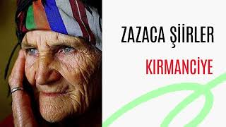 Kırmanciye / ZAZACA  ŞİİRLER / FARKLI FORMAT Resimi