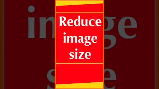 How to Reduce Image Size in kb | Compress picture/Images Online - Reduce JPG, BMP, GIF, PNG images