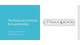 The Basics of An Article 81 Guardianship