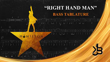 Right Hand Man - Hamilton: An American Musical (Bass Guitar TAB)