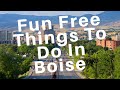 Fun Free Things To Do In Boise Idaho
