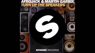 Afrojack & Martin Garrix - Turn Up The Speakers  Resimi