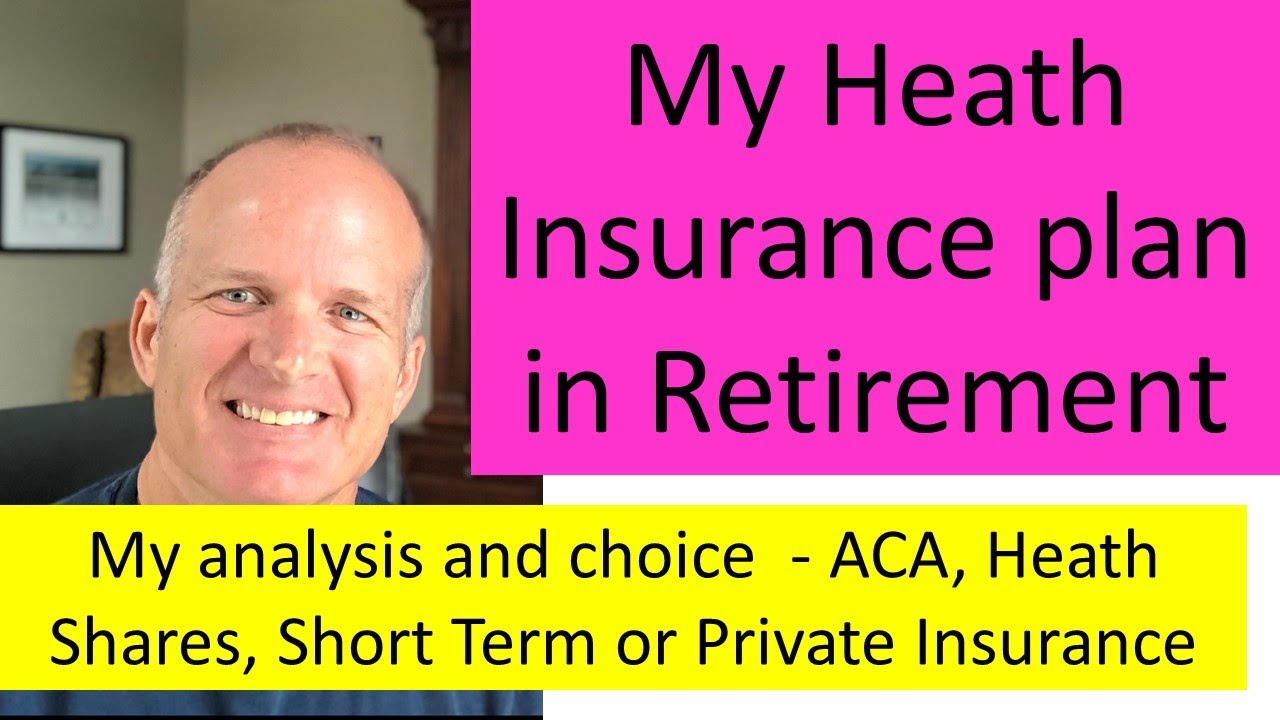 Health insurance on FIRE / early retirement my research and plan