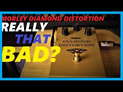 Underrated pedal? Morley Diamond Distortion