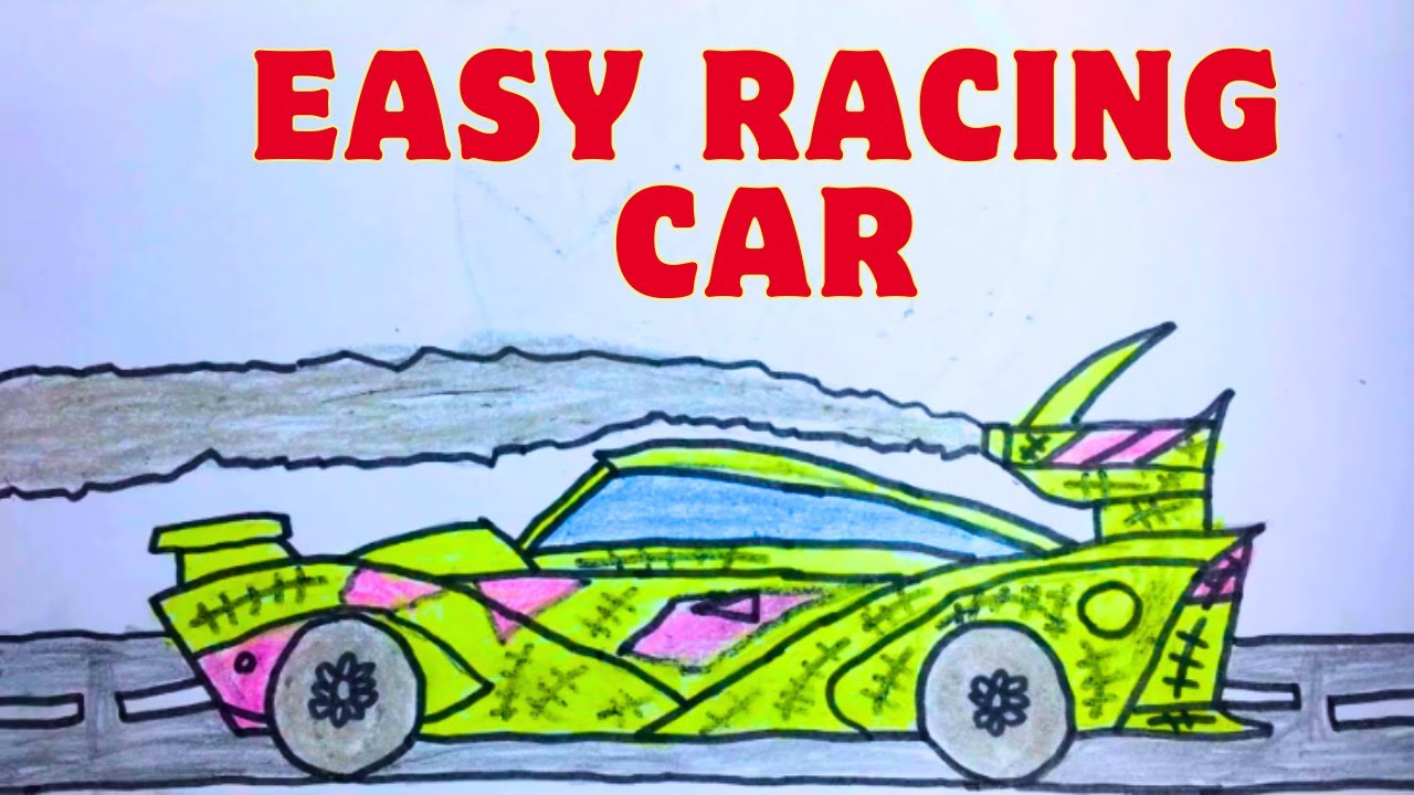 EASY RACING CAR DRAWING ! RACING CAR ART FOR NEWBIES ! RACING CAR ...
