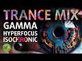 Trance gamma hyperfocus isochronic tones intense focus  energy